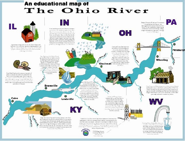 The educational map of the Ohio River is designed for classrooms k-12 to educate students about the importance of a shared natural resource- the Ohio River. The map details historic aspects of the river, explains current issues facing the river, and discusses the many uses of the river.
